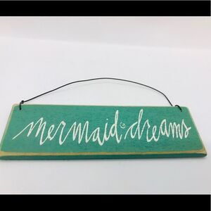 Mermaid Dreams Motivational Sign Ornament Nautical NWT